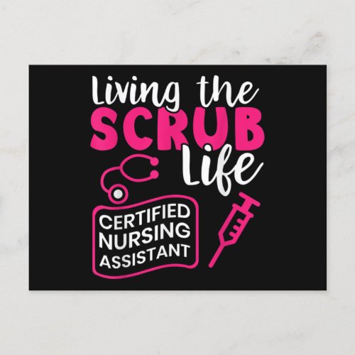 Living The Scrub Life Certified Nursing Assistant Announcement Postcard