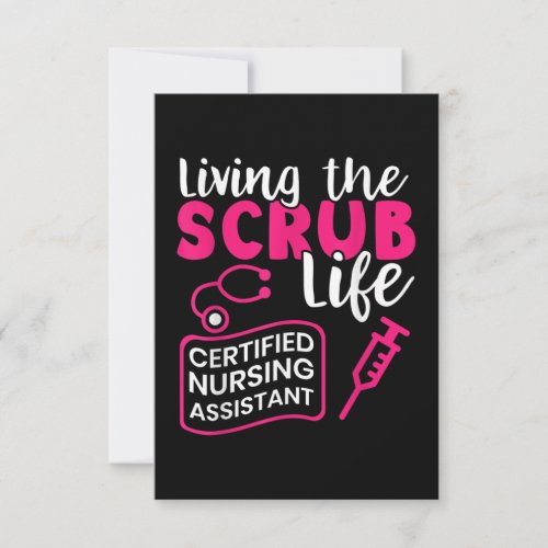 Living The Scrub Life Certified Nursing Assistant Invitation