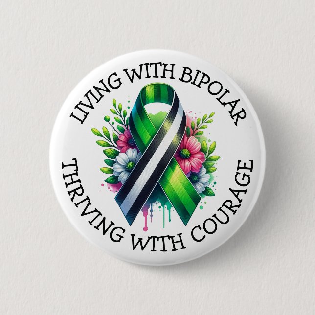 Living with Bipolar | Thriving with Courage Button (Front)