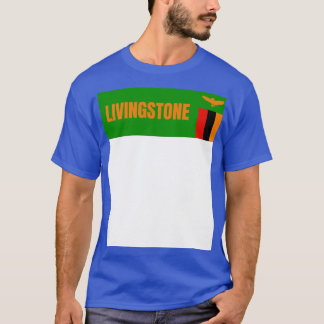 Livingstone City in Zambian Flag T-Shirt