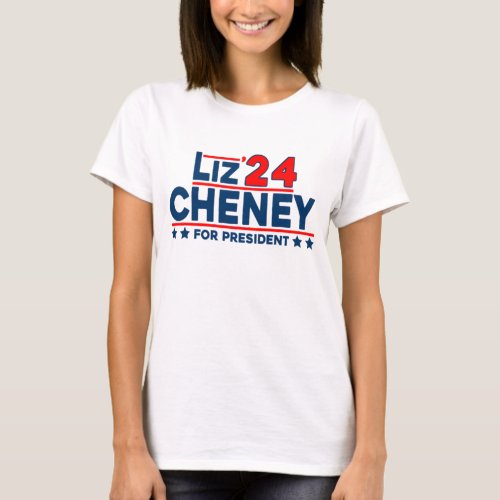 Liz Cheney 2024 For President  T_Shirt