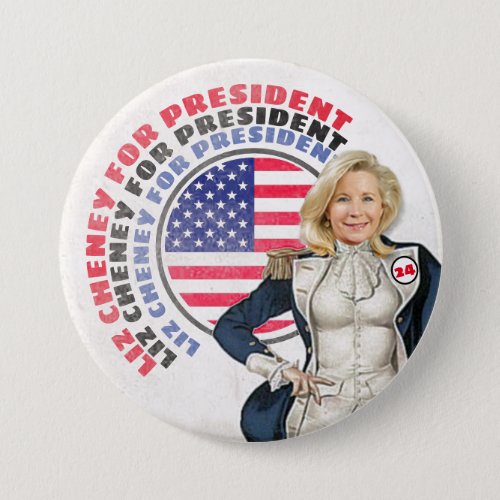 liz Cheney for President 24 Button