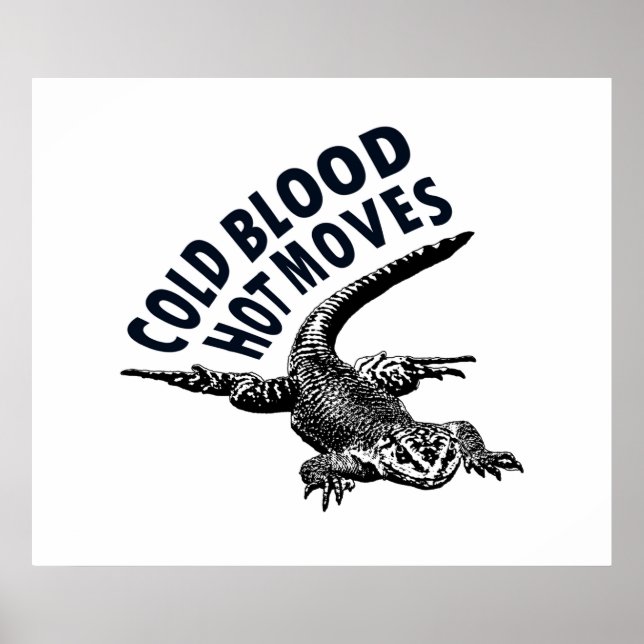 Lizard graphic illustration with sarcastic phase poster (Front)