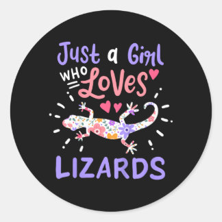 Lizard Just A Girl Lizards Gift Classic Round Sticker