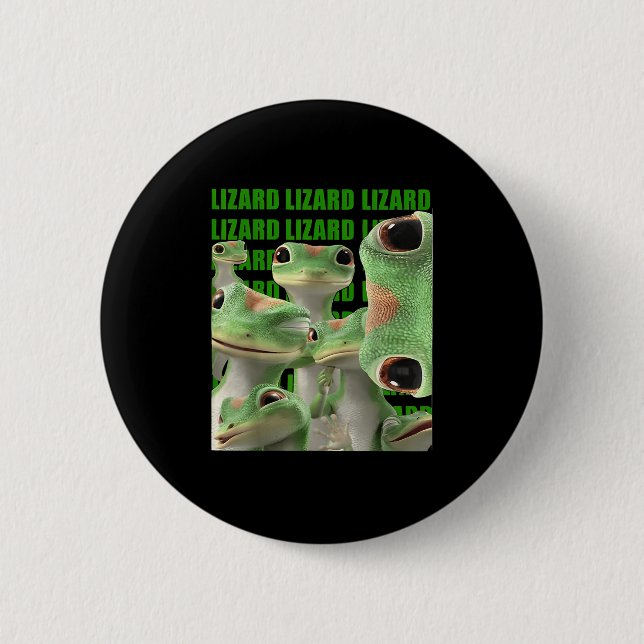 Lizard Lizard Lizard Funny Meme  Button (Front)