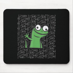 Lizard Lizard Lizard Funny Weirdcore Animal Meme G Mouse Pad