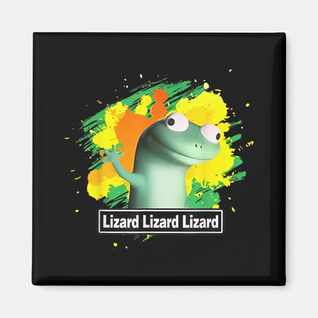 Lizard Lizard Lizard Shirt Funny Weirdcore Animal  Magnet (Front)