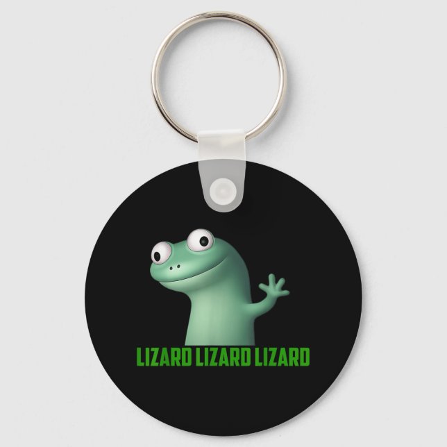 Lizard Meme Lizard Lizard Lizard Funny Graphic T-s Keychain (Front)