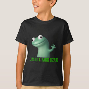 Lizard Meme Lizard Lizard Lizard Funny Graphic T-s T-Shirt