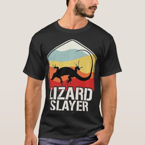 Lizard Slayer Lizard Hunting  T_Shirt
