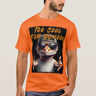 Lizard - Too Cool for School T-Shirt