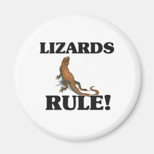 LIZARDS Rule! Magnet (Front)