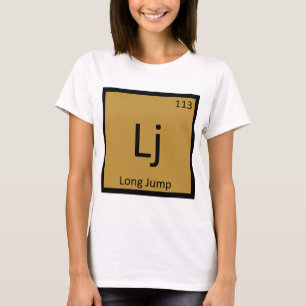 Lj - Long Jump Track and Field Chemistry Symbol T-Shirt