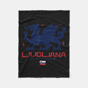 Ljubljana Slovenia City Of Dragons Patriotic Drago Fleece Blanket