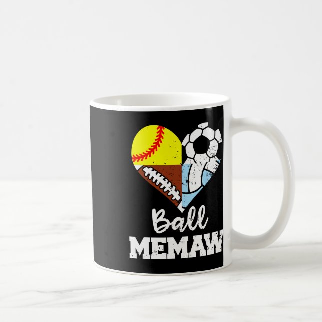 Ll Memaw Funny Soccer Footll Softll Volleyll Playe Coffee Mug (Right)