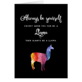Llama. Always be yourself unless ... Watercolor (Front)