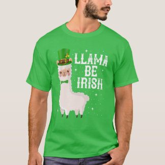 Llama Be Irish Shamrock St. Patrick's Day Saint Pa T-Shirt