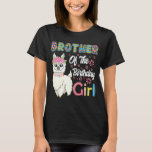 Llama Birthday Brother Of The Birthday Girl Farm B T-Shirt<br><div class="desc">Llama Birthday Brother Of The Birthday Girl Farm Birthday</div>
