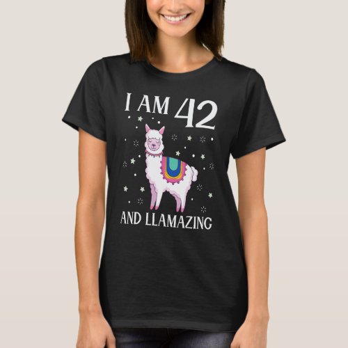 Llama Birthday I Am 42 Years And Llamazing Amazing T-Shirt
