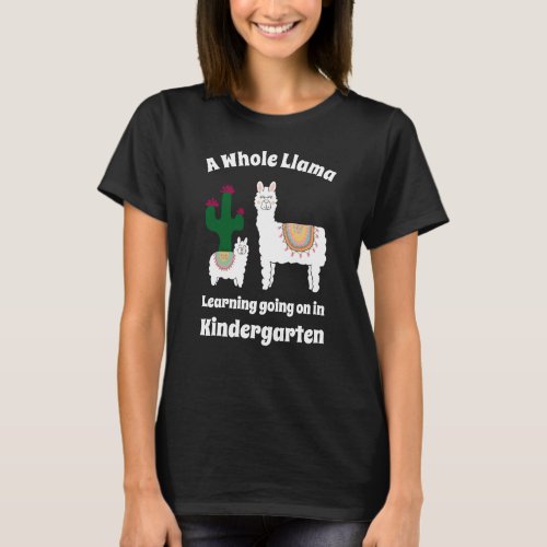 Llama Cactus Kindergarten School Teacher Classroom T_Shirt