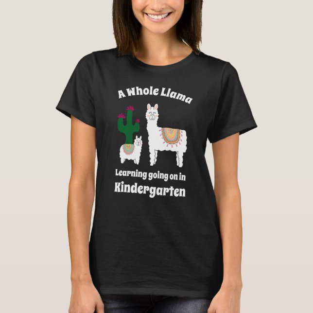 Llama Cactus Kindergarten School Teacher Classroom T-Shirt (Front)