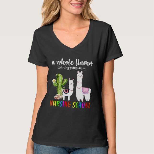 Llama Cactus Nursing School Back To School T-Shirt (Front)