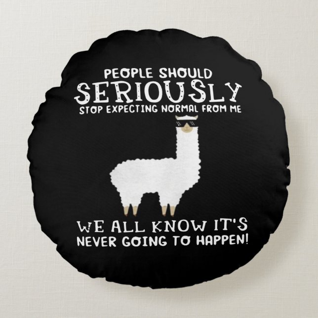 Llama Gift | People should seriously Round Pillow (Front)