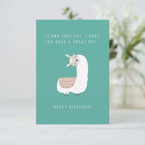 Llama Just Say Birthday Card
