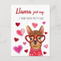 Llama Just Say | Valentine's Day Postcard Size