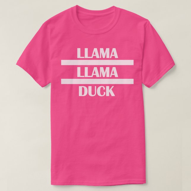 llama llama duck T-Shirt (Design Front)