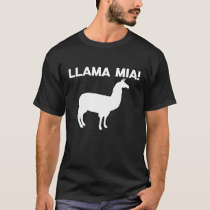 Llama Mia saying Italian novelty farmer humor T-Shirt
