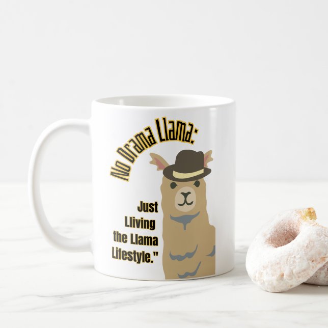 llama quote coffee mug (With Donut)