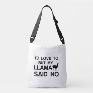 LLAMA SAID NO CROSSBODY BAG