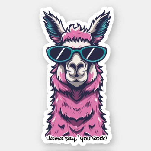 Llama say you Rock  Quirky pose in sunglasses Sticker