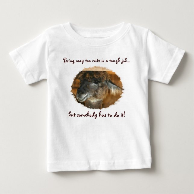 Llama Too Cute Funny Animal  Baby T-Shirt (Front)