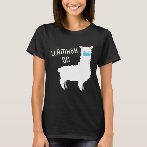 Llamask On Design For Llama Alpaca Fans T-Shirt