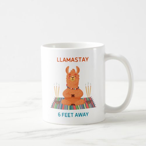 Llamastay 6 Feet Away Pun Mug