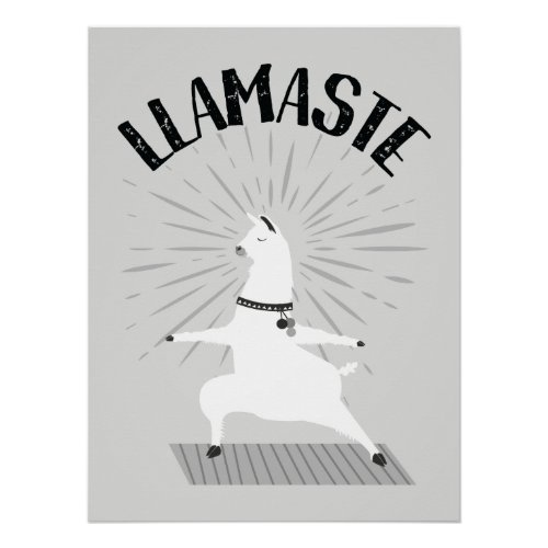 LLAMASTE Yoga art yoga poster black and white Poster