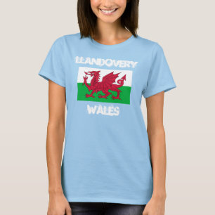 Llandovery, Wales with Welsh flag T-Shirt