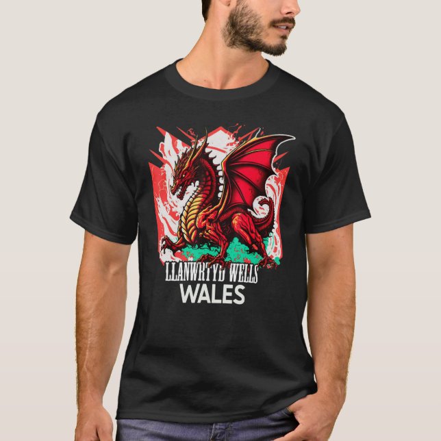 Llanwrtyd Wells Wales Welsh Flag Y Ddraig Goch Dra T-Shirt (Front)