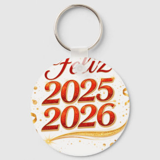 Llavero Tipo Chapa con Diseño “Feliz 2025–2026” |  Keychain
