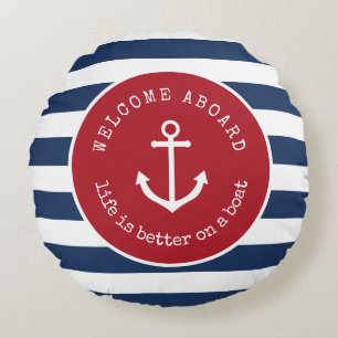 Llife is better on a boat round pillow