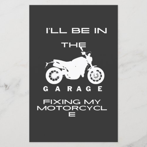 lll Be In The Garage fixing my motorcycle T_Shirt