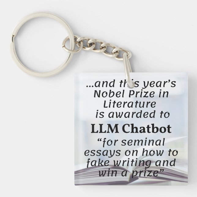 LLM Chatbot Nobel Prize Winner in Literature Keychain (Front)