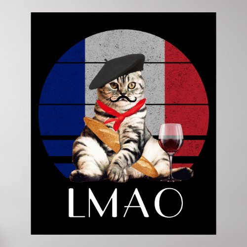 LMAO Le Meow French Cat Poster