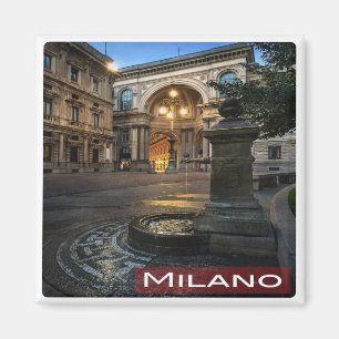 LMD005 MILAN Galleria Vittorio Emanuele - Fridge Magnet