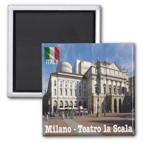 LMD008 MILAN Theatre alla Scala Italy Fridge Magnet