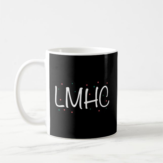Lmhc 2022 Tal Health Counselor Lmhc Coffee Mug (Left)