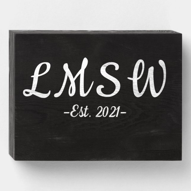 LMSW est. 2021  Wooden Box Sign (Front Horizontal)