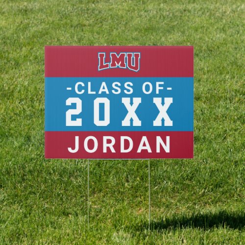 LMU Graduate Sign